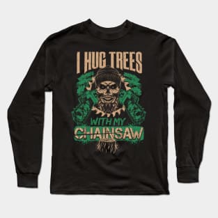 Lumberjack Woodworker Chainsaw Gift Long Sleeve T-Shirt